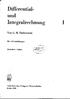 Differentialund. Integralrechnung. Von G. M. Fichtenholz. Mit 168 Abbildungen. Dreizehnte Auflage ^<= /' M^ntrKkiVr..
