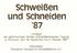 Schweißen und Schneiden '87. Vorträge der gleichnamigen GroBen SchweiBtechnischen Tagung in Hannover vom 30. September bis 2.