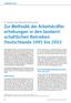 Zur Methodik der Arbeitskräfteerhebungen. Deutschlands 1991 bis 2003
