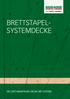 BRETTSTAPEL- SYSTEMDECKE