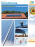 BioEnergieTeam. Sonnenheizung. System mit Know-how - Für mehr Solarertrag. Frischwassertechnik Biomasseheizsysteme Wärmepumpen Solarenergie