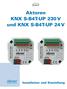 Aktoren KNX S-B4T-UP 230 V und KNX S-B4T-UP 24 V