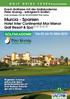 Murcia - Spanien. Hotel Inter Continental Mar Menor Golf Resort & SpaIIIII. Event-Golfreise mit der Golfakademie Peter Koenig - erfolgreich Golfen