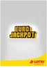 Vorwort Allgemeines Eurojackpot mit System Preisübersicht der Eurojackpot-Systeme.. 4. Erstellen des Eurojackpot-Systemtipps...