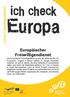 Europ. Freiwilligendienst Europäischer Freiwilligendienst
