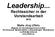 Leadership... Rechtssicher in der Vorstandsarbeit 2014