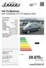 28.870,inkl. 19 % Mwst. VW T5 Multivan VW T5 Multivan 2.0 TDI Highline AHK, autohaus-lesser.de. Preis: