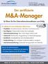 Der zertifizierte. M&A-Manager. So führen Sie Ihre Unternehmenstransaktionen zum Erfolg