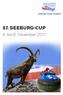 57. SEEBURG-CUP. 4. bis 6. November 2011