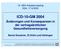 10. KBV-Anbietermeeting Köln, ICD-10-GM Änderungen und Konsequenzen in der vertragsärztlichen Gesundheitsversorgung