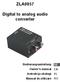 ZLA0857. Digital to analog audio converter