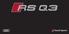 Seite. Faszination. 4 Audi RS Q3 22 Audi RS Q3 performance. Technik. 28 Audi Sport 34 Dynamik. 30 Performance 36 Audi drive select.