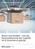 Whitepaper: Logistikstrategien. Smart und flexibel wie die Automatisierung der Logistik im E-Commerce gelingt. metroplan.de