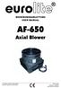 AF-650. Axial Blower BEDIENUNGSANLEITUNG USER MANUAL. Für weiteren Gebrauch aufbewahren! Keep this manual for future needs!