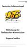 Mitteilung der Technischen Kommission. Bogenschießen. Deutscher Schützenbund DEUTSCHER SCHÜTZENBUND E.V. Fachverband für Schieß- und Bogensport