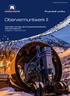Obervermuntwerk II. Information zum Bau des Pumpspeicherkraftwerks. Obervermuntwerk II. Ausgabe 6 / Dezember ein Unternehmen von