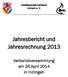 Jahresbericht und Jahresrechnung 2013