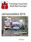 Freiwillige Feuerwehr Stadt Bad Kissingen. Jahresrückblick Zusammengestellt von KBI SBI Harald Albert
