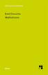 RENÉ DESCARTES. Meditationen. Übersetzt und herausgegeben von christian wohlers FELIX MEINER VERLAG HAMBURG