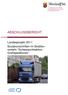 ABSCHLUSSBERICHT. Landesprojekt 2011: Sozialvorschriften im Straßenverkehr Schwerpunktaktion Großspeditionen
