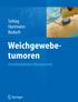 P. M. Schlag J. T. Hartmann V. Budach. Weichgewebetumoren Interdisziplinäres Management