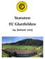 Statuten FC Glattfelden. 29. Januar 2015