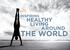 INSPIRING HEALTHY LIVING AROUND THE WORLD