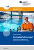Arbeitsplatz Schwimmbad BG/GUV Präventionsfilm. Sicherheit bei Tätigkeiten mit höherem Gefährdungspotential
