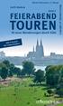 TOUREN FEIERABEND. 16 neue Wanderungen durch Köln. Band 2. Copyright J.P. Bachem Verlag. Steffi Machnik. Mit 4 Touren für Frühaufsteher