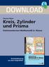 DOWNLOAD. Kreis, Zylinder und Prisma. Thomas Röser. Downloadauszug aus dem Originaltitel: Stationenlernen Mathematik 8. Klasse