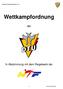 Deutsche Taekwondo Union e. V. Wettkampfordnung. der. In Abstimmung mit dem Regelwerk der