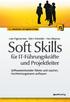 Soft Skills für IT-Führungskräfte und Projektleiter