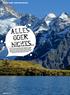 ALLES ODER NICHTS. revier-guide JUngfrau-REgion 140 BIKE 7/11. Die Kulisse an Eiger, Mönch und Jungfrau ist grossartig,