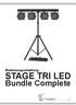 Bedienungsanleitung STAGE TRI LED. Bundle Complete