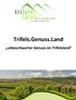Trifels.Genuss.Land. unbeschwerter Genuss im Trifelsland