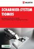 scharnier-system tiomos Das Scharnier für die Tür zur Zukunft: Höchste Stabilität. Integrierte Dämpfung. Pures Design.