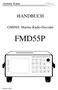 FMD55P HANDBUCH. GMDSS Marine Radio Decoder GMDSS MARINE RADIO DECODER FMD 55P F A S T N E T R A D I O FREQU MODE FILTER ATT EXIT OFF