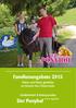 Familienangebote Der Ponyhof. *** superior. Reiten und Natur genießen im Grünen Herz Österreichs. Familienhotel & Reiterparadies