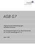 AGB G7. Allgemeine Geschäftsbedingungen betreffend Garantien. für Konsignationslager (G 7a), Maschineneinsatz (G 7 b) und Vorleistungen (G 7 c)
