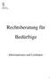 Rechtsberatung für Bedürftige. - Informationen und Leitfaden