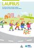 Zu Fuß zur Schule mit dem Laufbus! Eine Idee für clevere Kinder und ihre Eltern. Schule