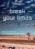 break your limits - Norman Bücher break your limits Was das Business vom Extremsport lernen kann Das Buch zum erfolgreichen Vortrag