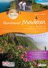 adeira Blumeninsel Perle im Atlantik vom März 2014 Ferienverlängerung bis 23. März Madeira-Reise mit Kurt Wenger über 30 Jahre
