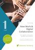 New Work & Digital Collaboration. Thementag. Den digitalen Arbeitsplatz gestalten und einführen