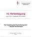 16. Herbsttagung. vom 16. bis 17. September 2016 in Berlin. 1 Die Vergütung der Psychotherapeuten aktuelle Rechtsfragen