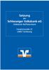 Satzung der. Schleswiger Volksbank eg Volksbank Raiffeisenbank. Friedrichstraße Schleswig