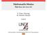 Mathematik-Modus. LATEX-Kurs der Unix-AG. E. Thees (Vortrag) M. Mainitz (Skript) 20.juni