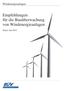Empfehlungen für die Bauüberwachung von Windenergieanlagen