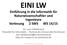 EINI LW. Einführung in die Informatik für Naturwissenschaftler und Ingenieure Vorlesung 2 SWS WS 14/15