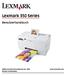 Lexmark 350 Series. Benutzerhandbuch Lexmark International, Inc. Alle Rechte vorbehalten.